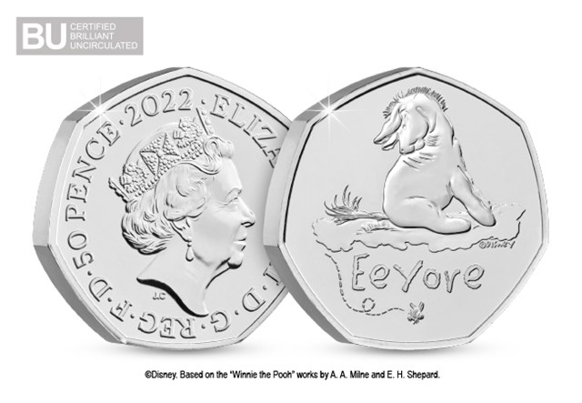 2022 UK Eeyore CERTIFIED BU 50p Obverse and Reverse with BU logo
