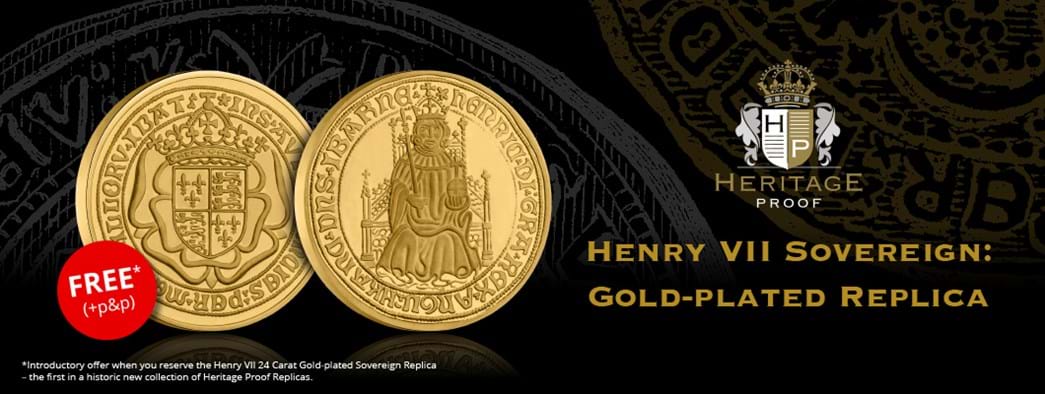 The Henry VII Sovereign Replica